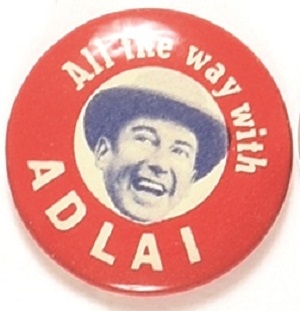All the Way With Adlai Picture Pin