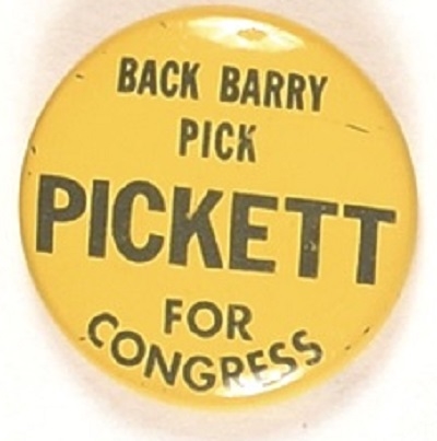 Goldwater Back Barry, Pick Pickett for Congress Georgia Coattail