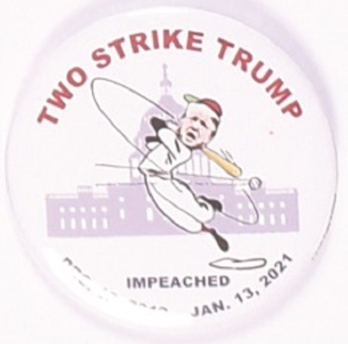 Trump Impeachment Strike Two