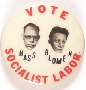 Vote Hass, Blomen Socialist Labor Jugate