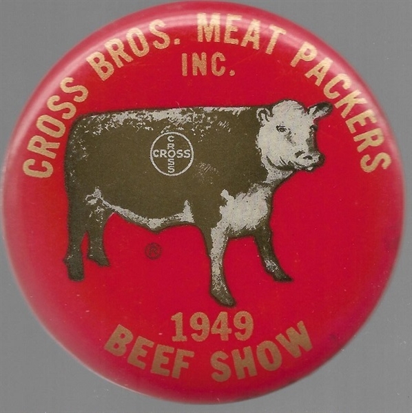 Cross Brothers Meat Packers 1949 Beef Show