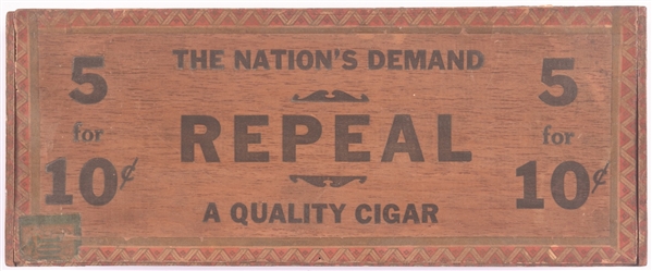 Repeal Prohibition Cigar Box