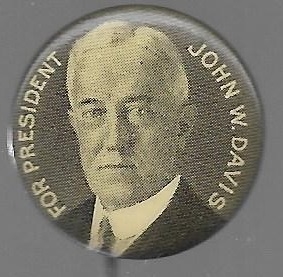 John W. Davis for President 