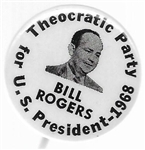 Bill Rogers Theocratic Party 