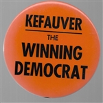 Kefauver the Winning Democrat