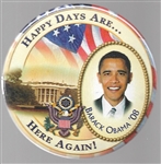 Obama Happy Days are Here Again