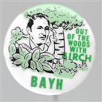 Out of the Woods With Birch Bayh 
