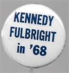 Kennedy, Fulbright 1968 Pin