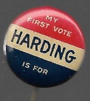 My First Vote is for Harding 