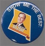 Bush Show Me the Best 