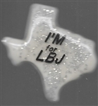 Im for LBJ Texas Glitter Pin 