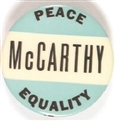 McCarthy Peace, Equality 1 1/2 Inch Version
