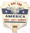 America First, Last, Always License