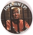 Trump Lock Him Up