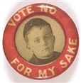 Vote No for My Sake Little Boy