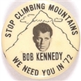 Robert Kennedy Stop Climbing Mountains