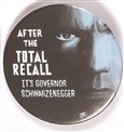 Schwarzenegger After the Total Recall