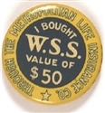 WW I I Bought WSS Stamps
