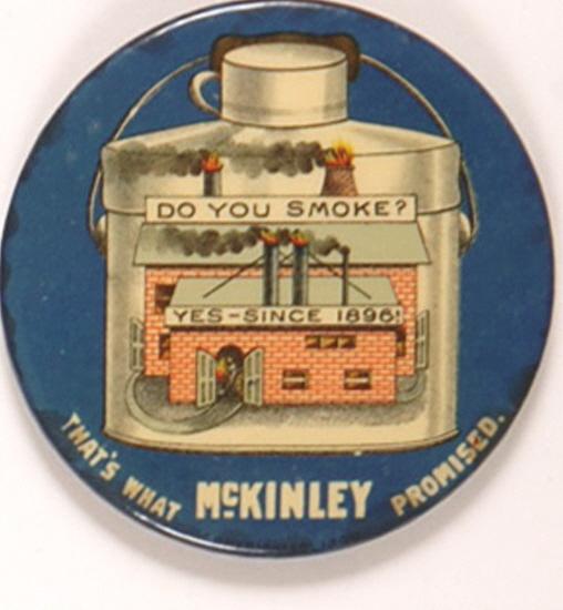 Classic, Do You Smoke? McKinley Factory Pin