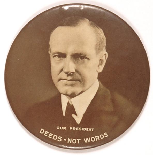 Coolidge Deeds Not Words