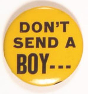 Nixon Don`t Send a Boy