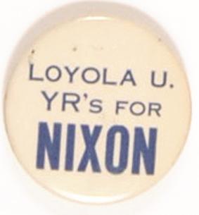 Loyola U. for Nixon