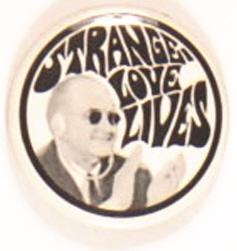 Strangelove Lives
