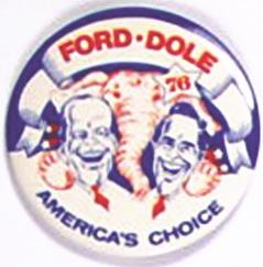 Ford-Dole America`s Choice