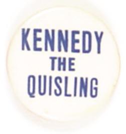 Kennedy the Quisling