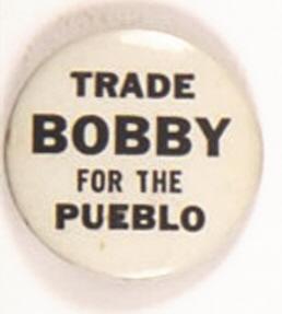 Trade Bobby for the Pueblo