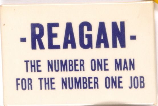 Reagan Number One Man