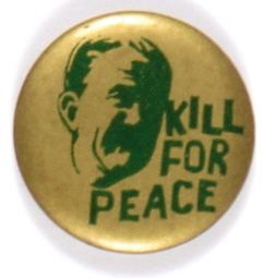 Anti LBJ Kill for Peace