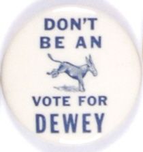 Dewey Dont be an …
