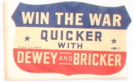 Dewey Win War Quicker Sticker