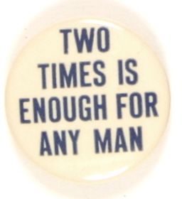 Willkie Two Times Enough for Any May