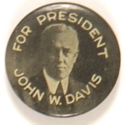John W. Davis for President