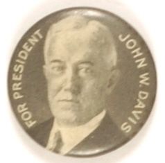 John W. Davis for President