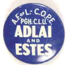 Adlai, Estes Pittsburgh Labor