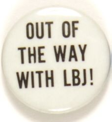 Out of the Way With LBJ