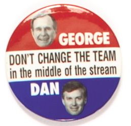 Bush Don’t Change the Team