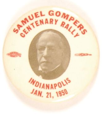 Samuel Gompers Centennial Rally