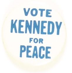 Vote Robert Kennedy for Peace
