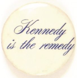 Kennedy is the Remedy