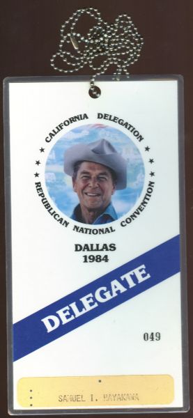 Reagan 1984 California Delegate Badge, S.I. Hayakawa