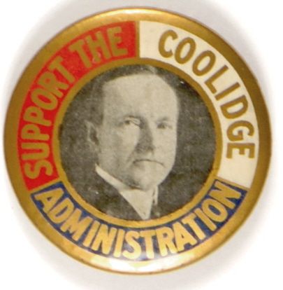 Support the Coolidge Administration