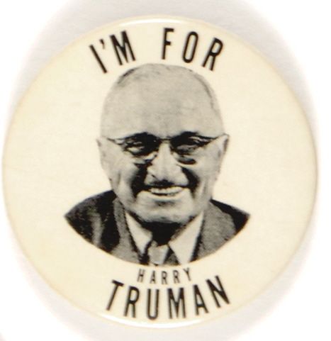I’m for Harry Truman