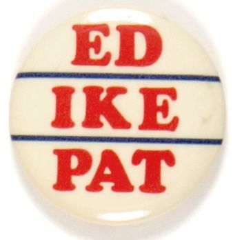 Eisenhower Ed, Ike and Pat