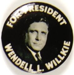 Wendell Willkie for President