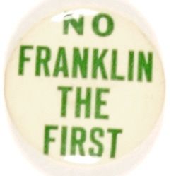 No Franklin the First