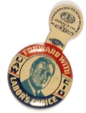 FDR Labors Choice